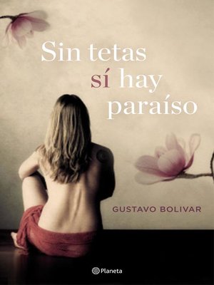 cover image of Sin tetas sí hay paraíso (Edición española)